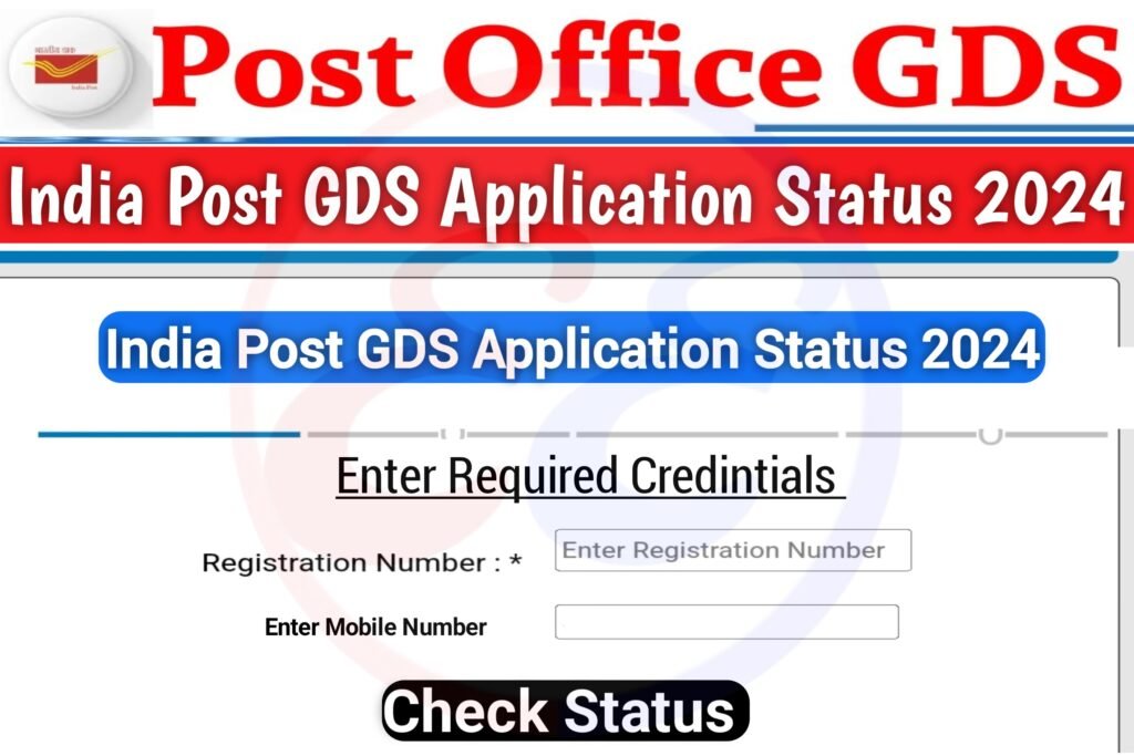 India Post GDS Application Status 2024